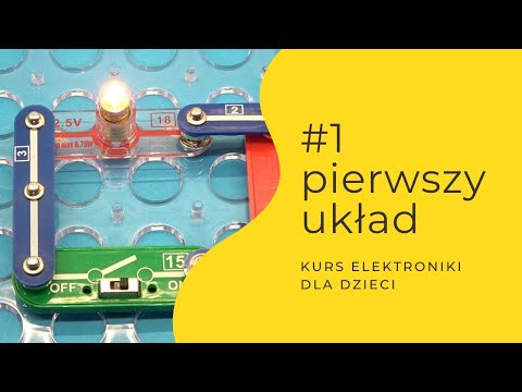 ZIZ#1 Pierwszy układ - kurs elektroniki dla dzieci [Sekrety elektroniki]