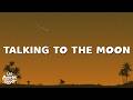 Bruno Mars Talking To The Moon Lyrics