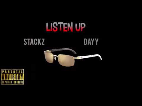 Stackz X Rich Dayy - Listen Up