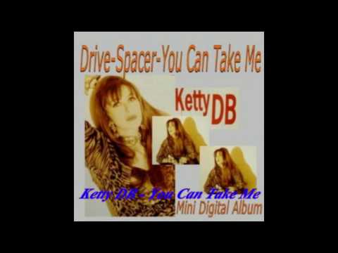 Ketty DB - You Can Take Me (Club Mix)