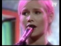 The Cardigans - Sick And Tired (Live MTV Most ...