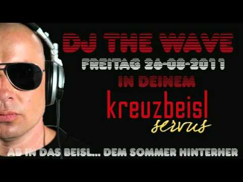 Kreuzbeisl Vorschau... FREITAG 26-08 DJ THE WAVE