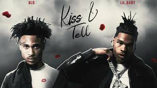 Download lagu Blo Ft Lil Baby - Kiss & Tell  (prod. By 2havinn) mp3 Download lagu Blo Ft Lil Baby - Kiss & Tell  (prod. By 2havinn) mp3