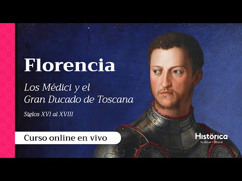 🇮🇹 Florencia: Los Médici y el Gran Ducado de Toscana