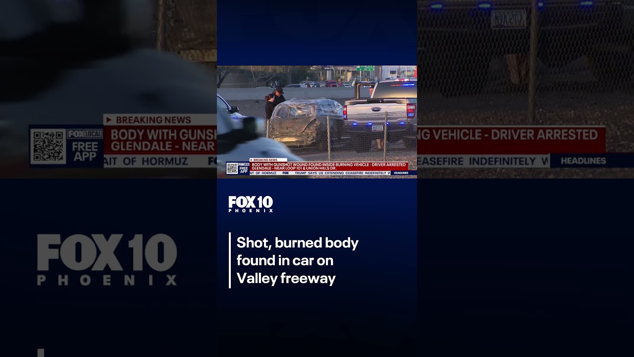 Shot, burned body found in car on Valley freeway | FOX 10 Phoenix