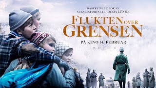 FLUKTEN OVER GRENSEN | TRAILER🎬