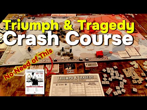 How to play Triumph & Tragedy in less than 10 minutes without reading the rule book (English)