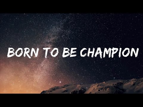 UNSECRET - Born To Be Champions (Lyrics) feat. Sam Tinnesz  | Tim Lyric