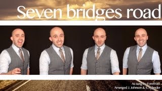 Seven bridges road (Eagles) - Barbershop Quartet
