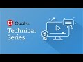 Qualys Technical Series - Scanning Best Practices