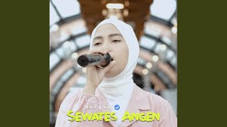 Download lagu SEWATES ANGEN mp3 Download lagu SEWATES ANGEN mp3