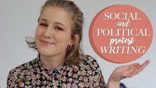 Social and Political Protest Writing - A Level Tips