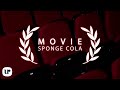 Sponge Cola - Movie (Official Lyric Video)