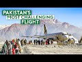Pakistan S Most Exciting Flight Flying Over Roof Of The World