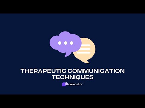 Therapeutic Communication Techniques