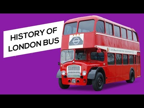 Why London Bus is Red? | History of The Double-Decker Bus