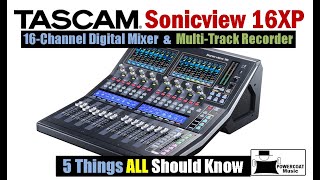 Video thumbnail for TASCAM Sonicview 16XP 16-Channel Digital Mixer & Multi-Track Recorder: 5 Things All Should Know by Powercoat Music