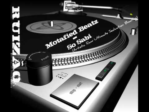 Motafied Beatz - So Sabi (Artistic Raw Ultimate Seduction Bootleg)