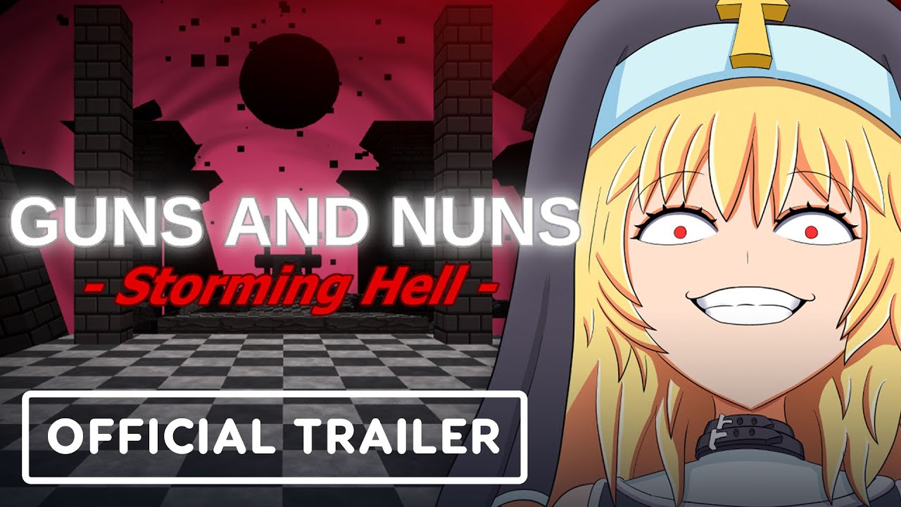 Guns and Nuns: Storming Hell - Official Demo Launch Trailer