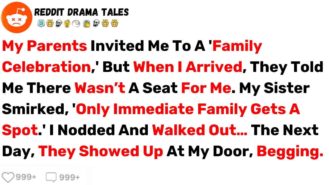 My Parents Invited Me To A 'Family Celebration,' But When I Arrived, They... - Best Reddit Stories