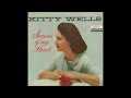 Kitty Wells - I'll Be All Smiles Tonight [1960].