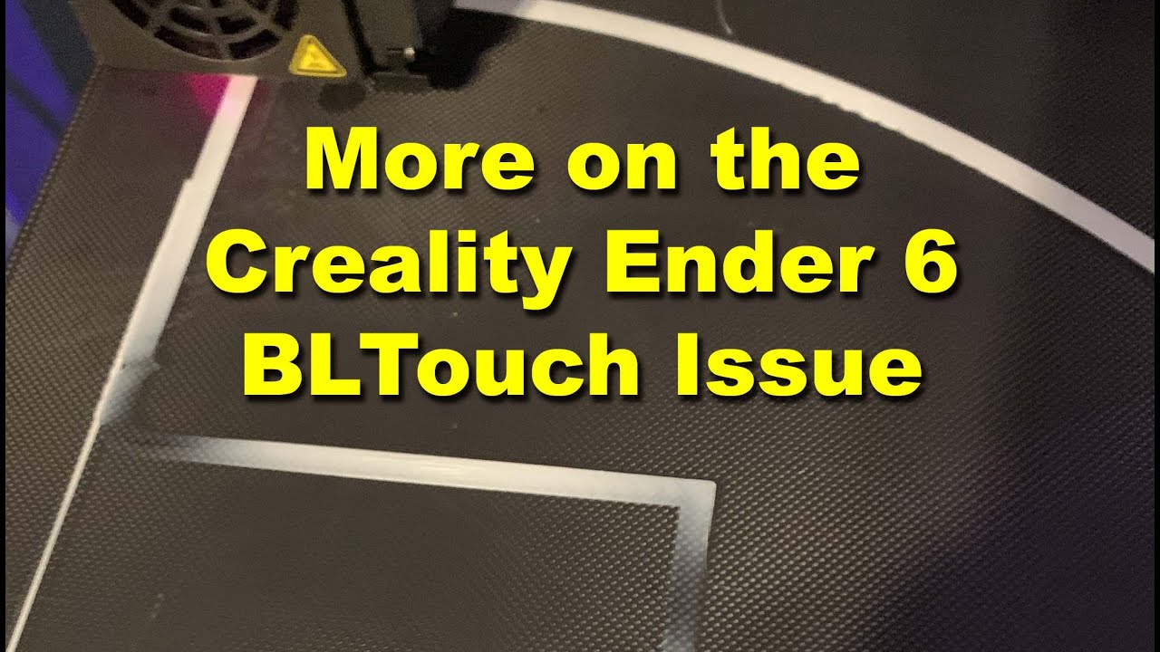 More on the BLTouch Issue