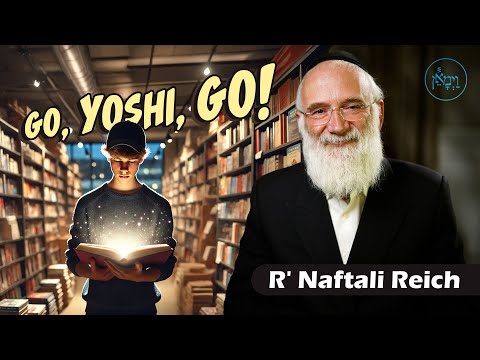 Go, Yoshi, Go! | Rabbi Naftali Reich