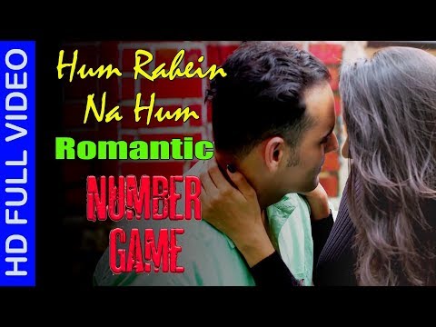 Mohnish Bidwan HUM RAHEIN NA HUM-PLAYBACK FOR NUMBER GAME MOVIE