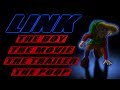 YTP Link The Boy The Movie The Trailer The Poop