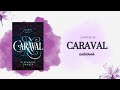 CARAVAL AUDIOBOOK | A legendary novel by Stephanie Garber chapter twenty five