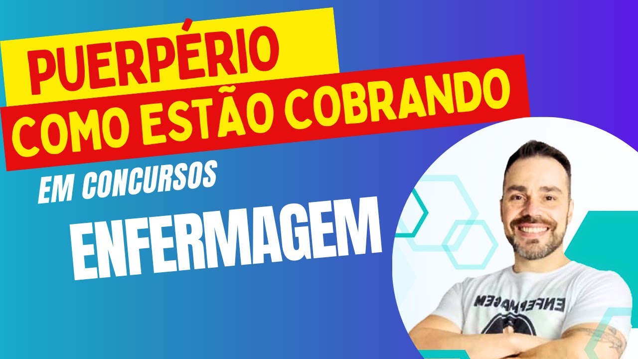 PUERPÉRIO Aprenda o que mais é cobrado em CONCURSOS PÚBLICOS