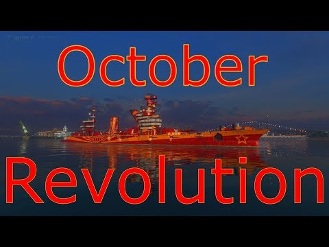 World of Warships- October Revolution