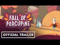 Fall of Porcupine is a Hospital Drama Starring a Pigeon | gamescom 2022