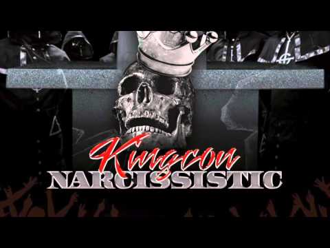 Kingcon I AM NOT DEAD ( Narcissistic LP leak)