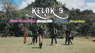 Download lagu Minang EDM - KELOK 9 (Cover) x Adinda Thania Sofyan, Abinjecksyo, Refri Syahlil mp3 Download lagu Minang EDM - KELOK 9 (Cover) x Adinda Thania Sofyan, Abinjecksyo, Refri Syahlil mp3