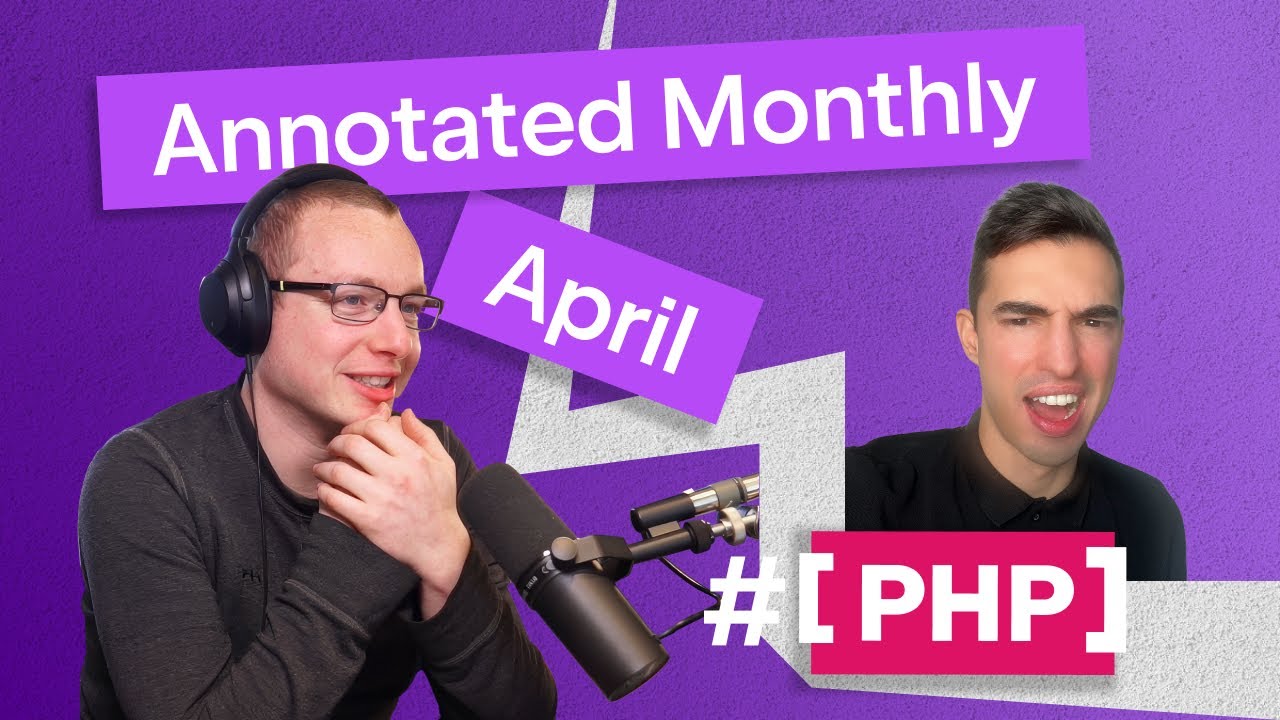 Native PHP, PER 2.0, clone with RFC, and more: PHP Annotated Monthly, April 2023