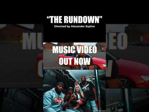 The Rundown (Music video out now)