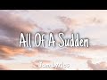 All Of A Sudden - Matt Monro ✓Lyrics✓