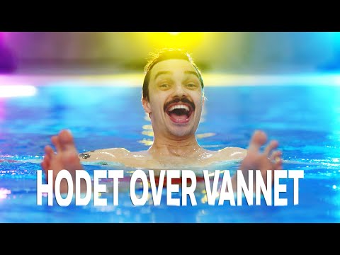 HODET OVER VANNET (MUSIKKVIDEO)