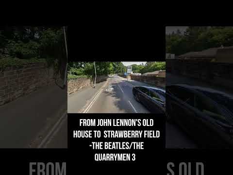 From John Lennon's old house to Strawberry Field. The Quarrymen /The Beatles 3 #johnlennon