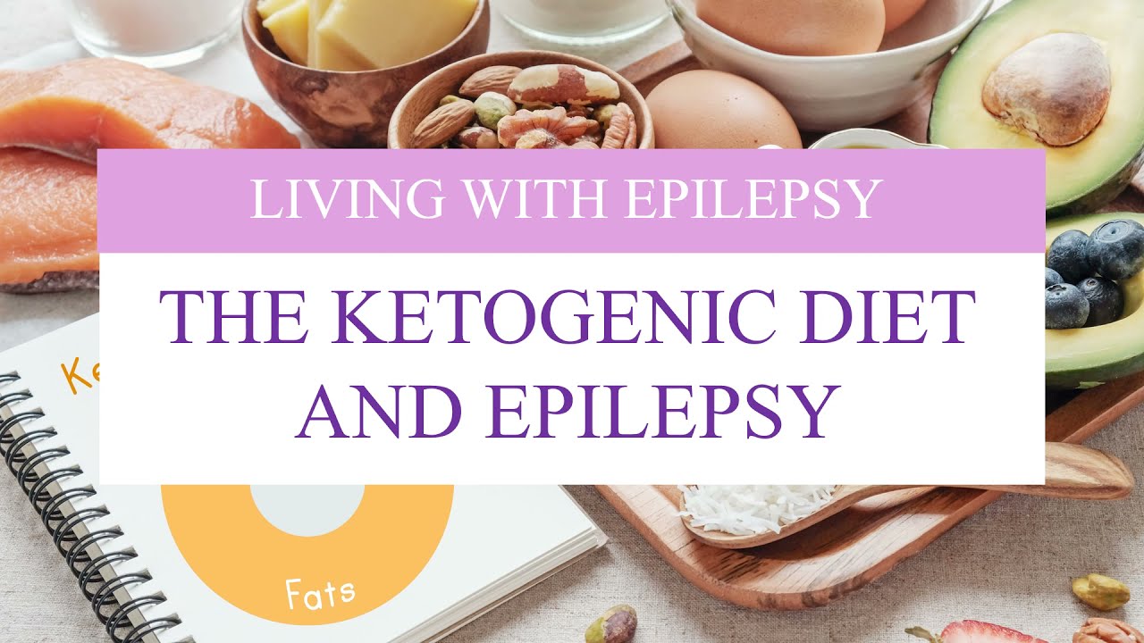 The Ketogenic Diet and Epilepsy