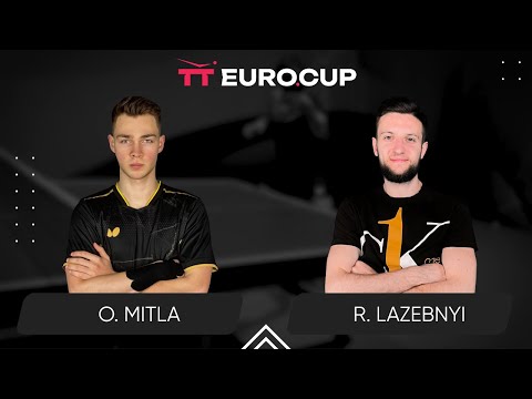 20:05 Oleksii Mitla - Ruslan Lazebnyi 09.06.2024 TT Euro.Cup Ukraine Star. TABLE 3