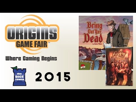 Origins Summer Preview: Bring Out Yer Dead / Firefly Dice Game