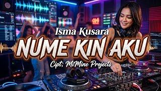 Download lagu Lagu Gayo Terbaru 2026 ‼️- NUME KIN AKU | Cipt: MiMine Projects (ISMA KUSARA)  mp3