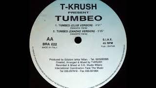 T-Krush - Tumbeo (Zanzao Version) (AA2)