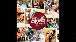 We Are The In Crowd - Better Luck Next Time