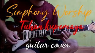 Download lagu Symphony Worship - Tuhan kupercaya (guitar cover) mp3 Download lagu Symphony Worship - Tuhan kupercaya (guitar cover) mp3