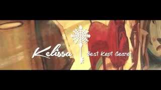 Kelissa - Best Kept Secret (Lyric Video)