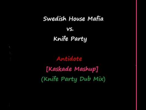 Antidote (Kaskade Mashup) [Knife Party Dub]