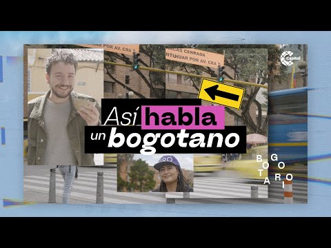 Palabras que solo un bogotano entiende 
